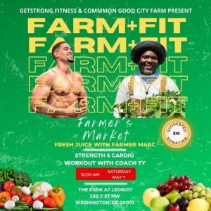 Farm + Fit Workout & Pop-up Farmer's Market @ The Park at LeDroit